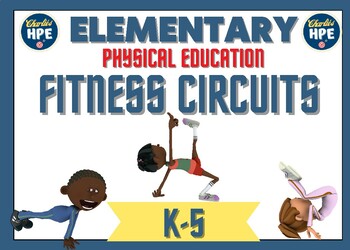 Preview of Elementary P.E. Fitness Circuits