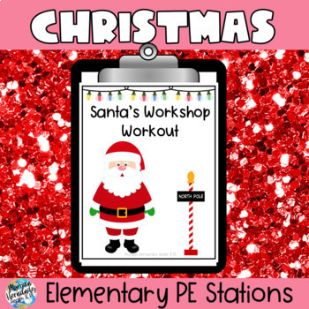 Preview of Elementary PE  Christmas Stations