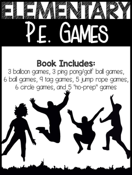 Preview of Elementary PE Games (for  classroom teachers) Made to Order