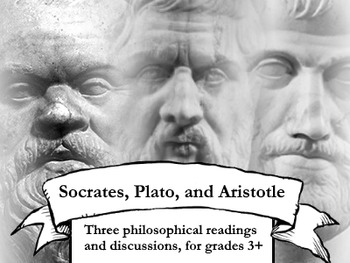Preview of Elementary Philosophy: Discussing Socrates, Plato, and Aristotle