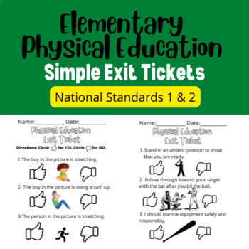 Preview of Elementary Physical Education Exit Tickets (National Standards 1 & 2)