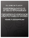 Elementary Physical Education Year Lesson Plan