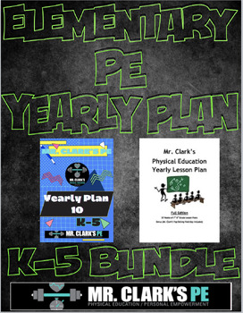 Preview of Elementary Physical Education Yearly Plan 1 and 10 Bundled Curriculum