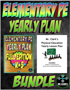 Preview of Elementary Physical Education Yearly Plan 1 and 6 Bundled Curriculum