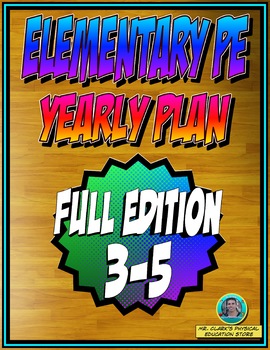 Preview of Elementary Physical Education Yearly Plan 5 3rd-5th Grade Edition