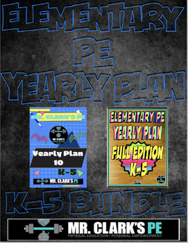 Preview of Elementary Physical Education Yearly Plan 6 and 10 Bundled Curriculum