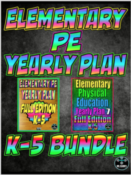 Preview of Elementary Physical Education Yearly Plan 6 and 7 Bundled Curriculum