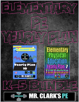 Preview of Elementary Physical Education Yearly Plan 7 and 10 Bundled Curriculum