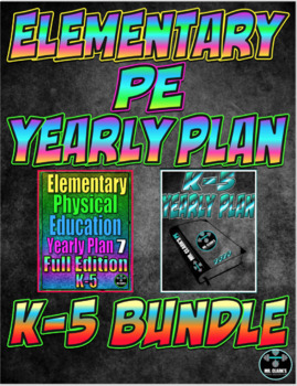 Preview of Elementary Physical Education Yearly Plan 7 and 8 Bundled Curriculum