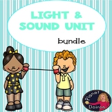 Physical Science Sound and Light Unit bundle Low and No Prep