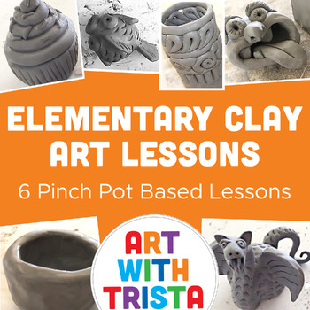 Elementary Art Clay Curriculum: 2 Clay Units, 14 Art Lessons