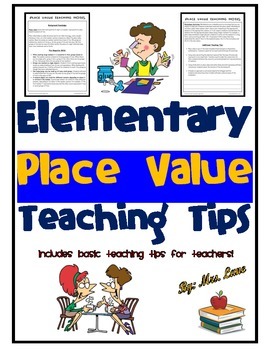 Preview of Elementary Place Value Teaching Tips