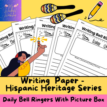 Preview of Elementary Printable Writing Paper W/ Picture Box Bell Ringer-HISPANIC HERITAGE