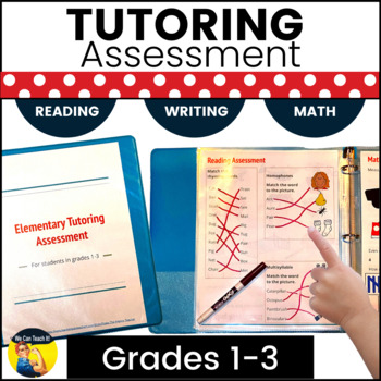 Preview of Elementary Reading, Writing, and Math Skills Tutoring Assessment