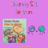 Elementary SEL Sharing Lesson: PreK, K, 1