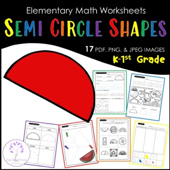 Preview of Elementary SEMI CIRCLE Shape Worksheets