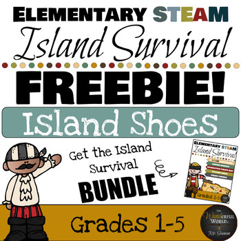 Preview of Elementary STEaM Pirate Challenge FREEBIE - Island Survival - Designing a Shoe