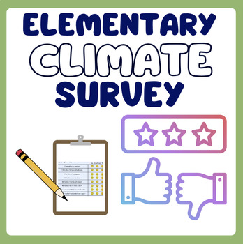 Preview of Elementary School Climate Survey