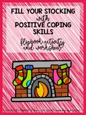 Fill Your Stocking With Positive Coping Skills Flipbook Activity