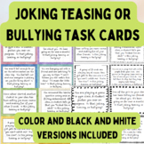 Joking, Teasing, or Bullying? TASK CARDS | Conflict Resolu