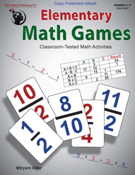 Preview of Elementary School Math Games: Classroom-Tested, Fun, Engaging w/ Mathematics
