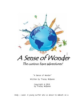 Preview of End of Year Concert Script - Musical "A Sense of Wonder."