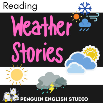 Preview of Elementary School Reading | Weather Themed | ELA/ESL/EFL/ELL