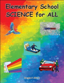 Preview of Elementary School Science for ALL!