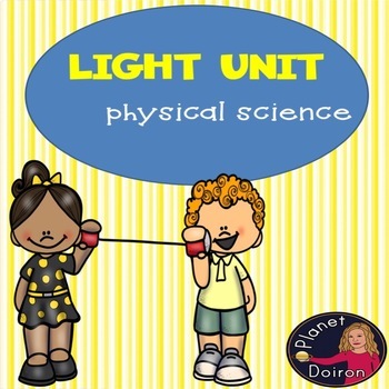 Preview of Elementary Physical Science Light Unit