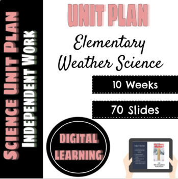Preview of Elementary Science Unit Plan: Weather Science