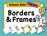 Elementary Scientists Kids Clipart: Borders & Frames - Set #4