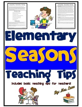 Preview of Elementary Seasons Teaching Tips
