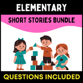 Elementary Short Stories and Questions Bundle