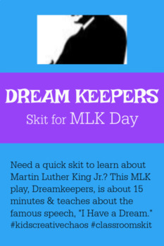 Preview of Elementary Skit for MLK Day: Dream Keepers - Martin Luther King Play