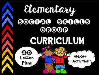 Preview of Elementary Social Skills Group Curriculum - 40 Lessons Speech Therapy ASD HFA