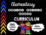 Elementary Social Skills Group Curriculum - 40 Lessons Spe