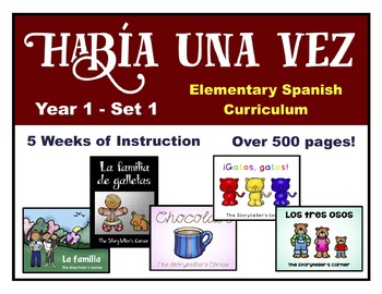Preview of Elementary Spanish Curriculum Bundle - Había una vez - Year 1 - Set 1