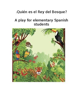 Preview of Elementary Spanish Play for the Comprehensible Input Classroom