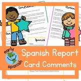 Elementary Spanish Report Card Comments | For Spanish Lang