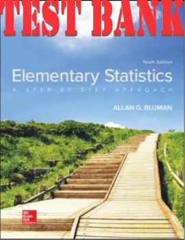 Preview of Elementary Statistics: A Step by Step Approach 10th Edition Bluman TEST BANK