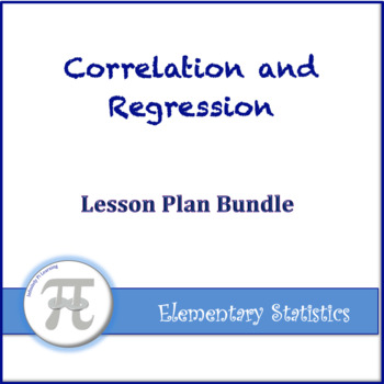 Preview of Correlation and Regression Lesson Plan Bundle
