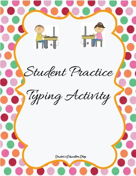 Preview of Elementary Student Typing Practice Activity