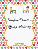 Elementary Student Typing Practice Activity