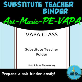 Preview of Elementary Sub Binder for Specials- VAPA, Music, Art, or PE