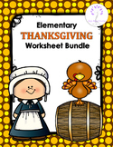 Elementary THANKSGIVING Worksheet Bundle