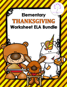 Preview of Elementary THANKSGIVING Worksheet ELA Bundle