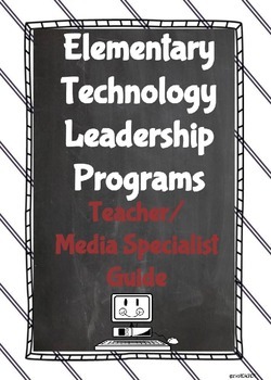Preview of Elementary Technology Leadership Programs: A Guide for Teacher/Media Specialist