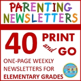 Elementary Weekly Parenting Newsletters for Entire Year (P