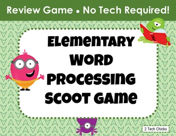 Preview of Elementary Word Processing Scoot Game
