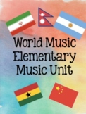 Elementary World Music Unit